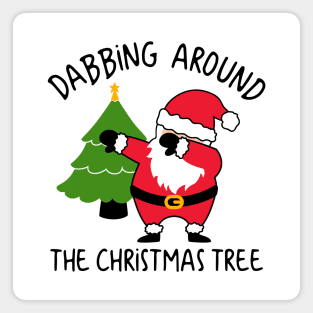 Dabbing Around The Christmas tree Magnet